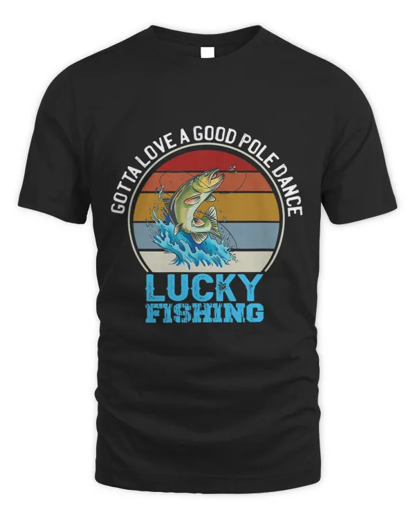 Gotta Love a Good Pole Dance Bass Luck Fishing Tournament