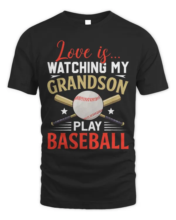 Grandparents Day Love Is Watching My Grandson Play Baseball