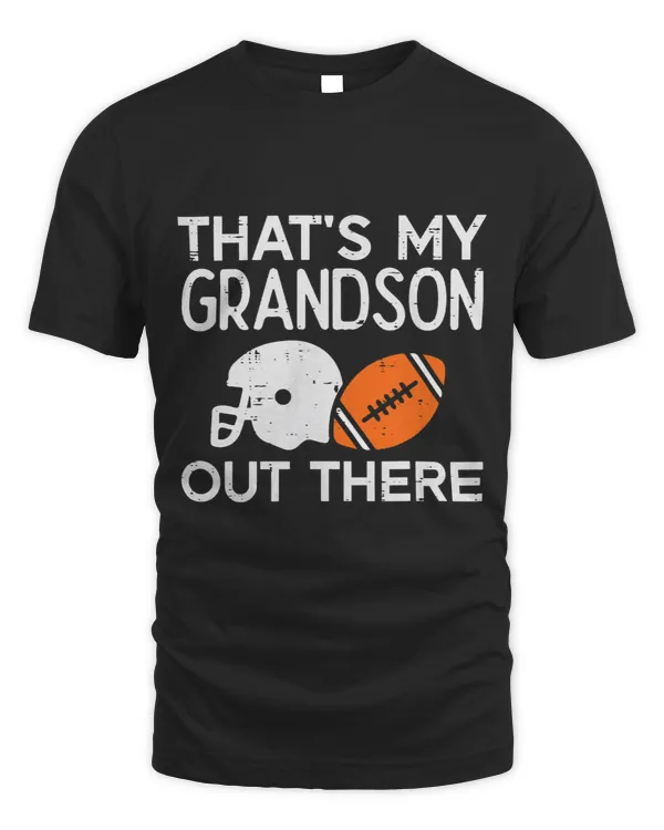 Grandson Out There American Football Family Grandma Grandpa