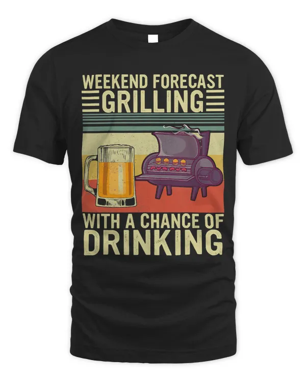 Weekend Forecast Grilling Chance of Drinking Smoking Meat61