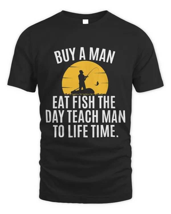 Buy a man eat fish the day teach man to life Joe Biden Quote