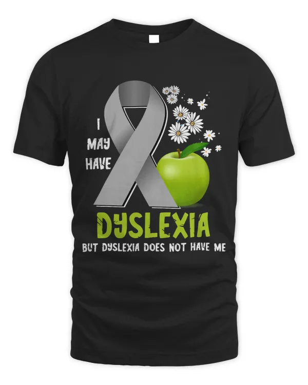 I May Have Dyslexia Silver Ribbon Apple Dyslexia Teacher