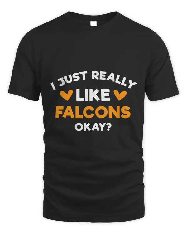 I Just Really Like Falcons Funny Birds Humor Hawk
