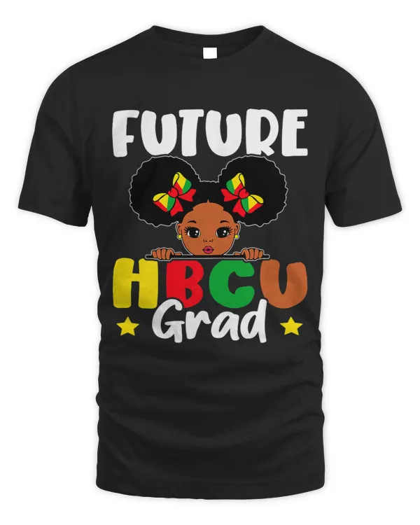 Future HBCU Grad Historically Black Colleges University