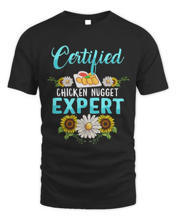 Certified Chicken Nugget Expert Fried Nuggets Lover Food Mom