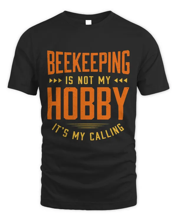 Beekeeping Is Not My Hobby Sayings Funny Quotes Humor