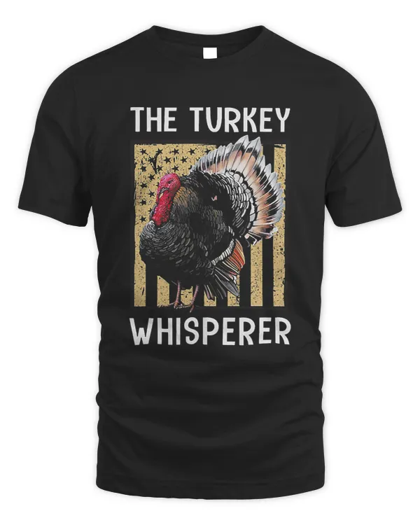 The Turkey Whisperer Funny Turkey Chicken American Flag