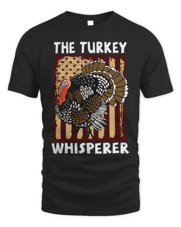The Turkey Whisperer Funny Turkey Lovers