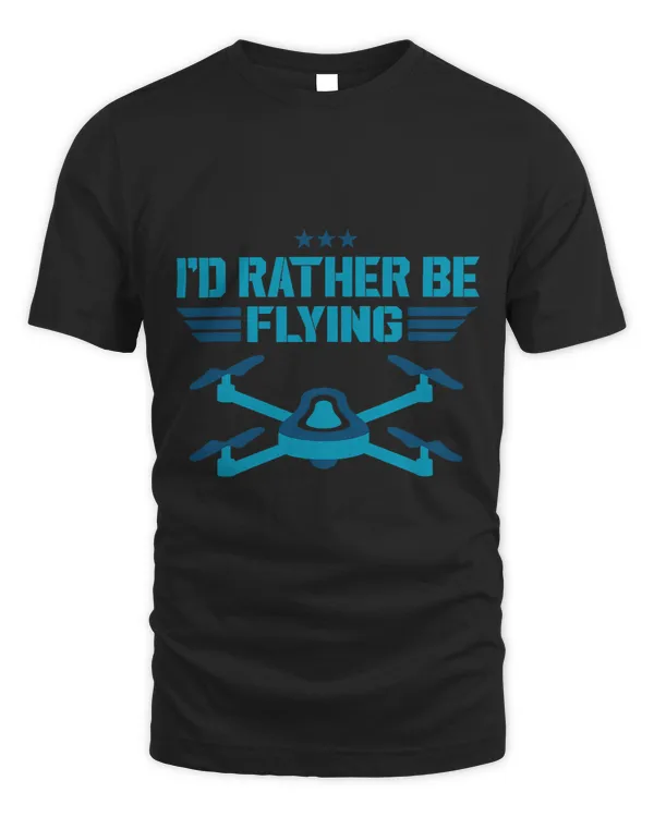 Funny Drone Flying Saying Design Drones Pilots