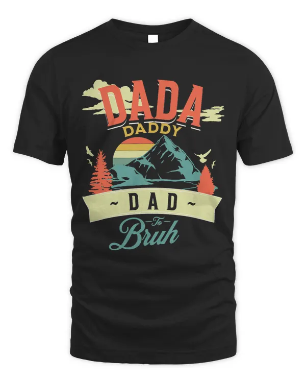 Dada Daddy Dad Bruh Quote Funny Fathers Day Vintage