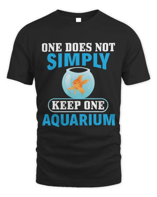 One Does Not Simply Keep One Aquarium Fishkeeper Aquarist