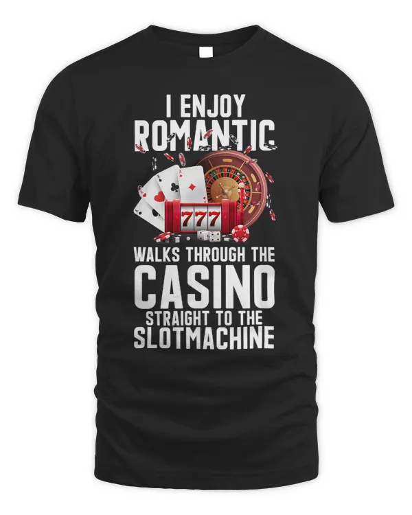 I Enjoy Romantic Walks Through Casino Gambling Slotmachine