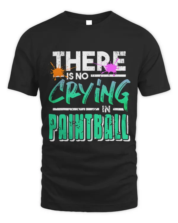 There Is No Crying In Paintball Retro Funny Baller Present