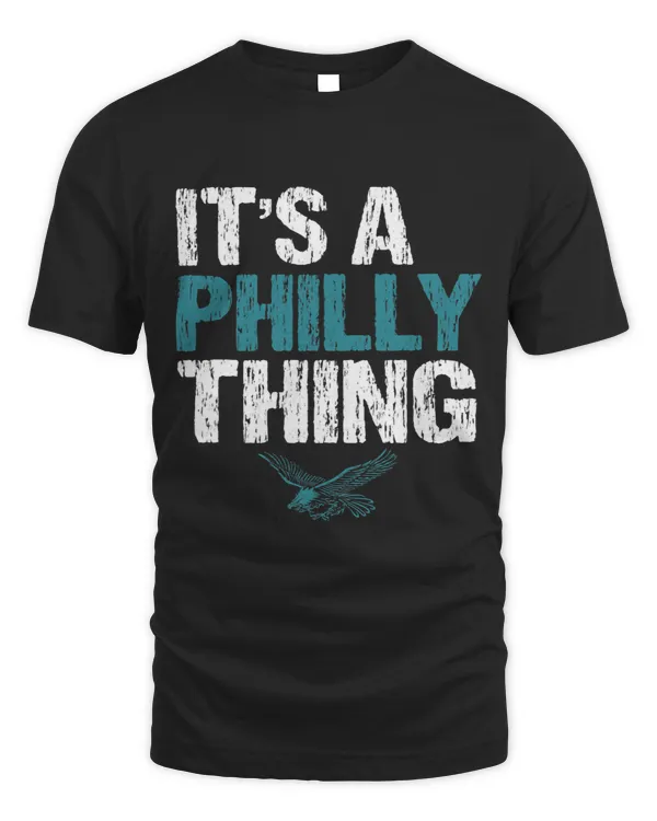 ITS A PHILLY THING Its A Philadelphia Thing Fan Lover