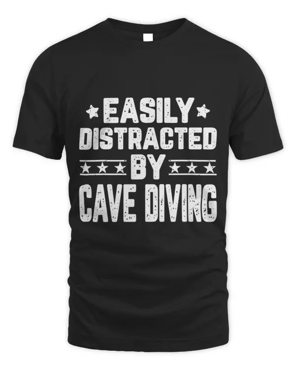 Easily Distracted By Cave Diving Scuba Diving Cave Diver