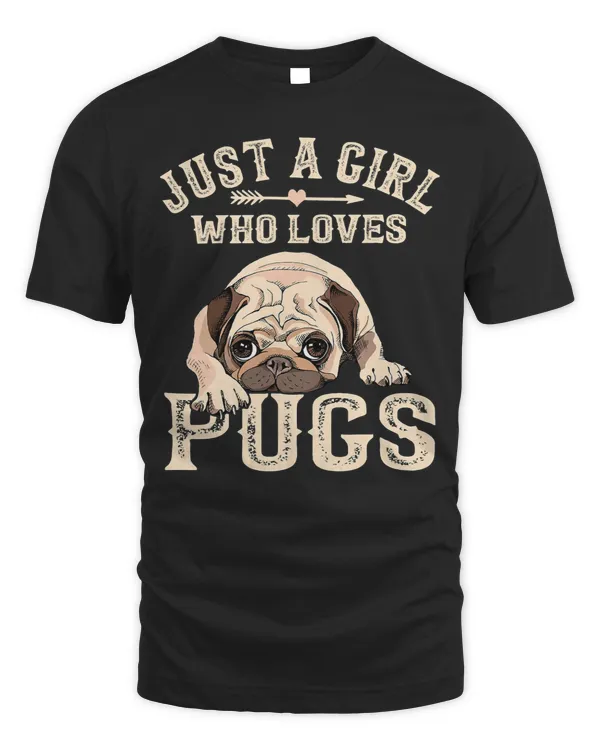 Pug Lover Funny for Girls Just A Girl Who Loves Pugs 211 Pugs Dog