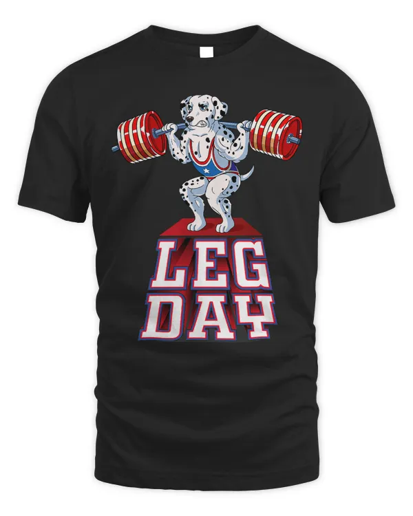 Funny Dalmatian Leg Day dalmatian Weight Lifting Squat Gym 48 Dalmatian Lover Dalmatians Dog