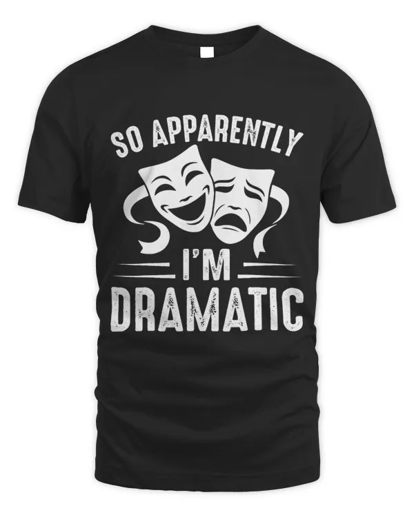 Cool Theater Art For Men Women Musical Theater Drama Actor