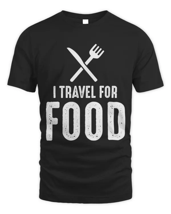 I travel for food foodie lovers food blogger