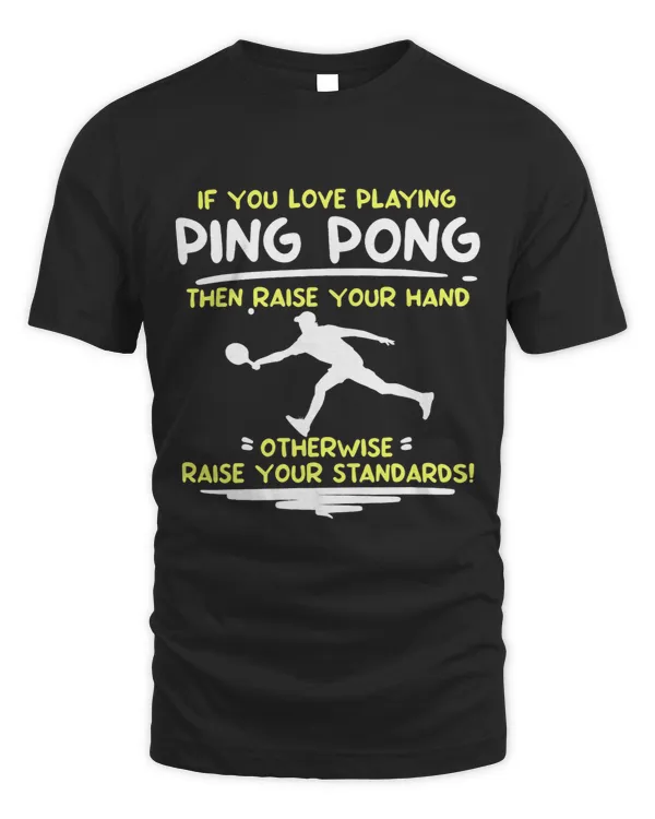 Love Playing Ping Pong Table Tennis Player Expert Graphic