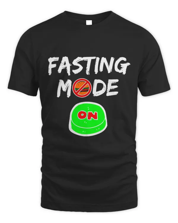 Fasting Mode On Ramadan Shirt Fasting Muslim Ramadan