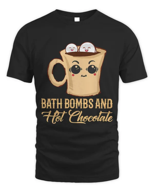 Bath Bomb Pun and Hot Chocolate Relaxing Bubble Apparel