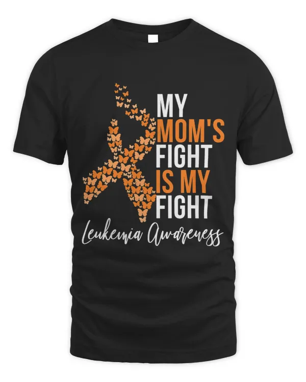 Leukemia Orange Ribbon Butterfly Moms Fight Is My Fight