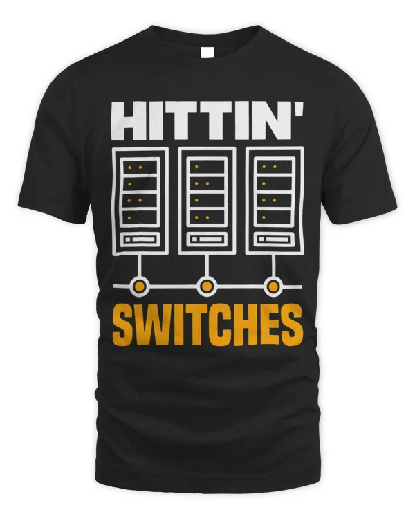 Hittin Switches Network Admin 1