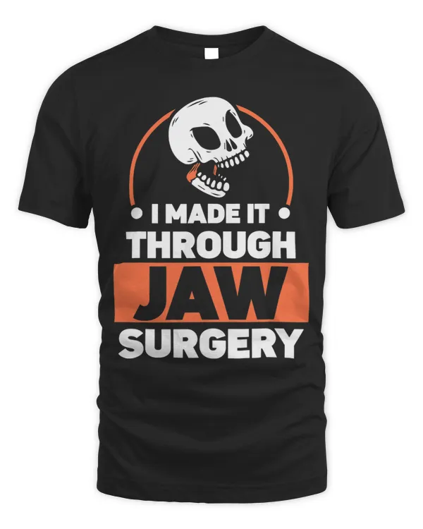 I Made It Through Jaw Surgery Surgeries Support Recovery