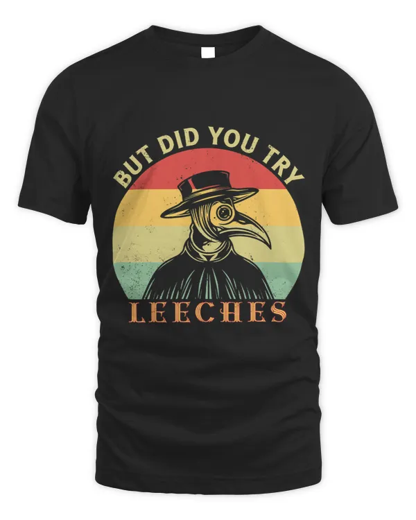 But did you try Leeches Plague Doctor Mask Cloak