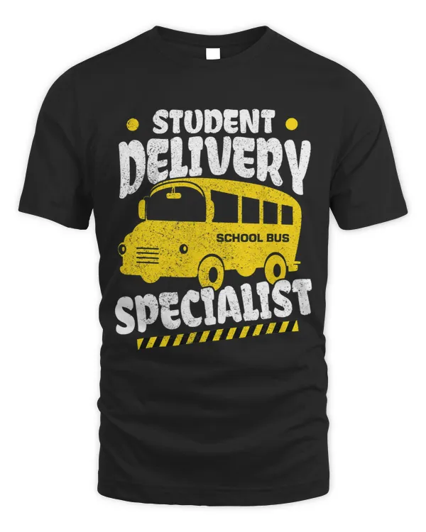 Funny Student Delivery Specialist School Bus Driver