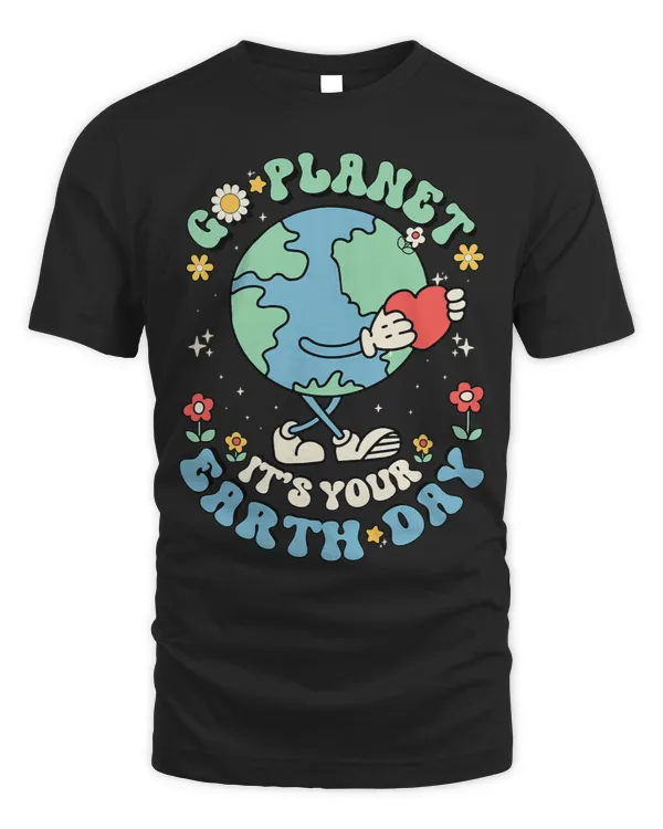 Cute Go Planet Its Your Earth Day Teacher Kids Groovy