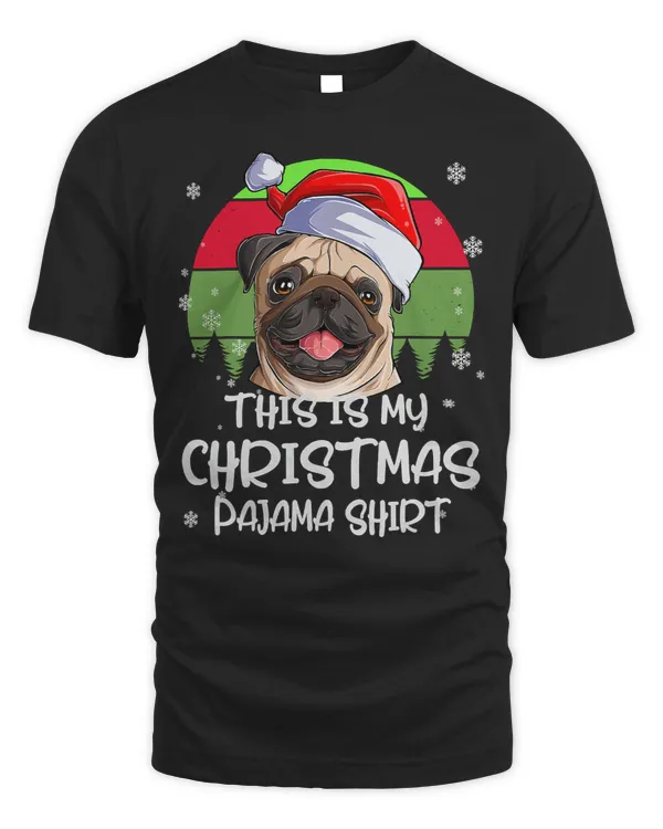 Pug Lover This Is My Christmas Pajama Funny Familly Xmas PJ 392 Pugs Dog