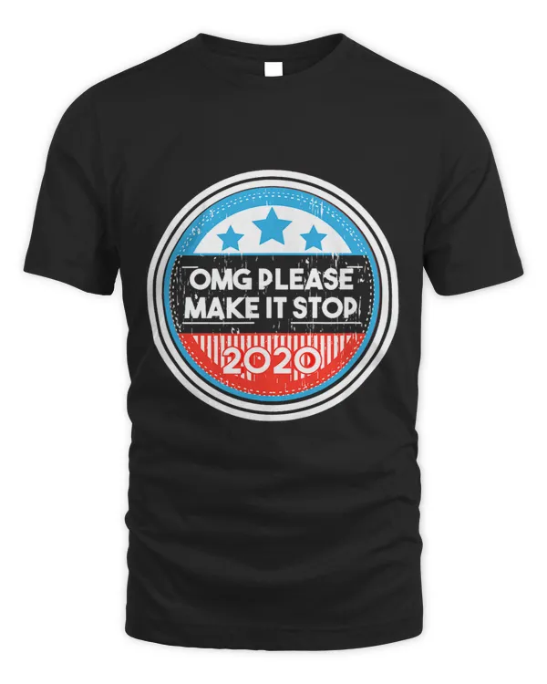 OMG Please Make it Stop Funny Election Sticker Logo