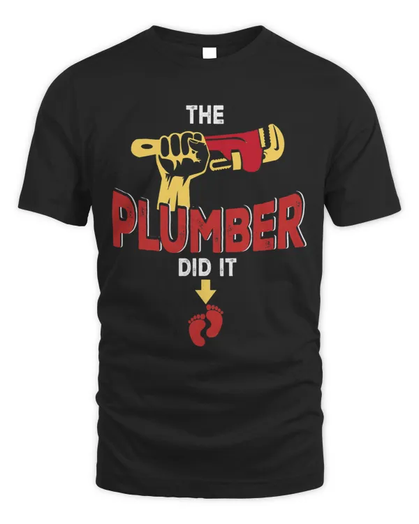 Plumber Did It Pregnancy Announcement Plumbers Wife