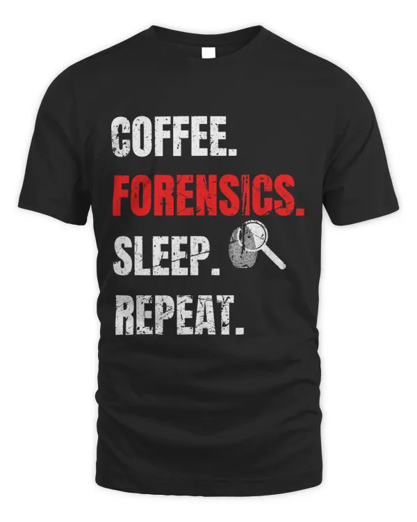 Coffee Forensics Sleep Repeat Forensic Science Gifts