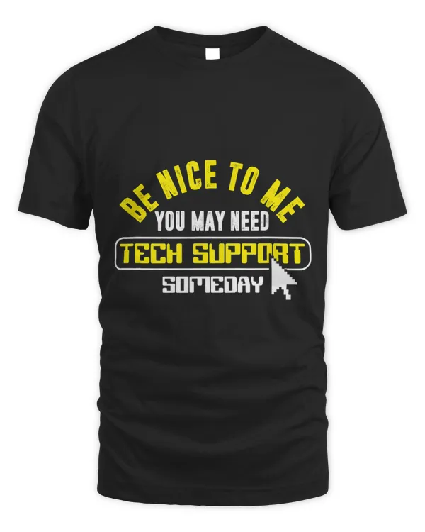 Tech Support Customer Service Programmer Techie Geek Nerd IT