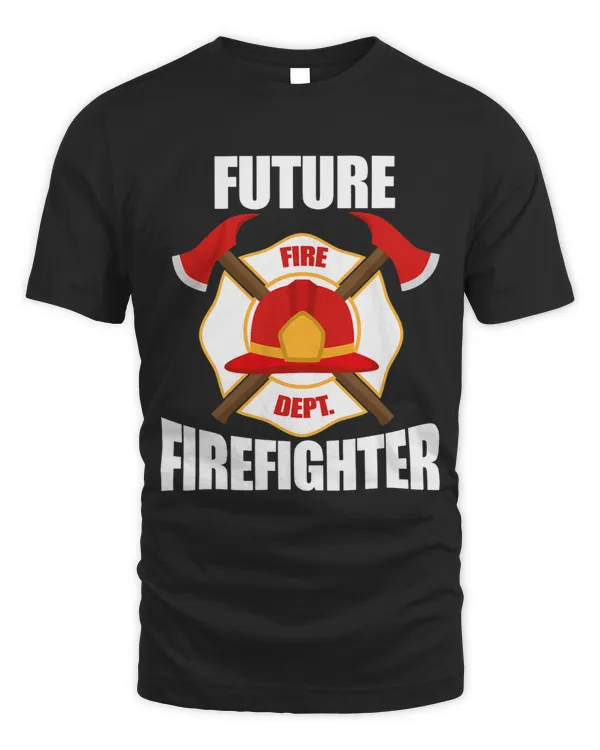 Future Firefighter Fire Dept Fireman Firefighting