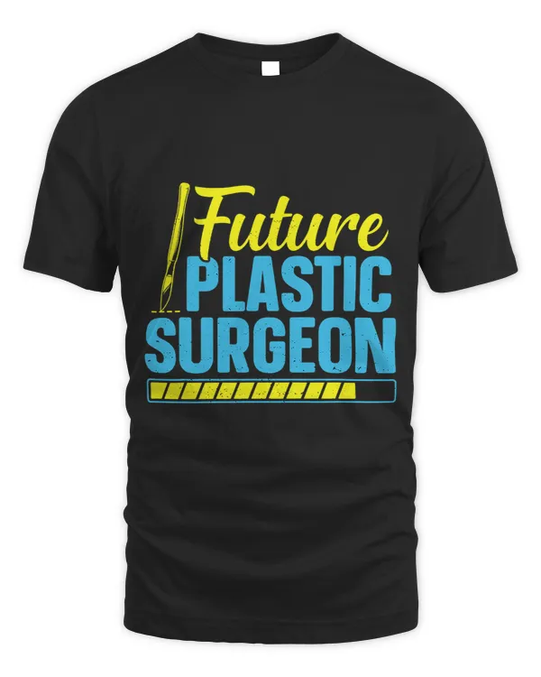 Future Plastic Surgeon Cosmetic Surgery Cosmetologist