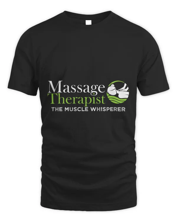 The Muscle Whisperer Massage Therapist Back Rub Therapy Fun