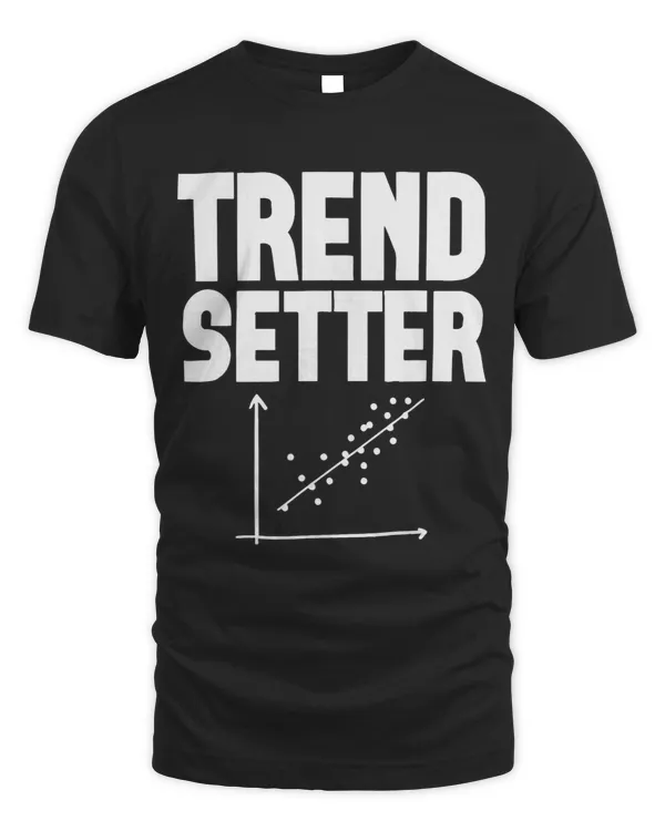 Trend Setter Funny Data Engineer Scientist