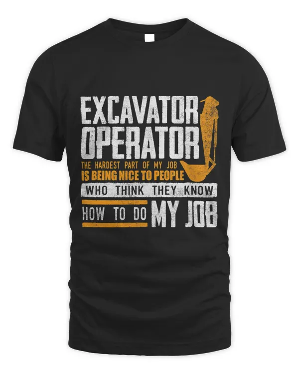 Heavy Equipment Excavator Operator Construction Worker Pun