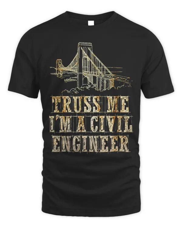 Civil Engineer Engineering Gifts Bridge Pun