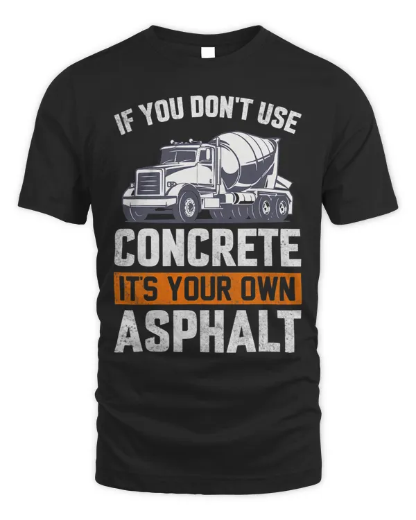 Funny Concrete Finisher for Men Cement Mason Concrete Mixer