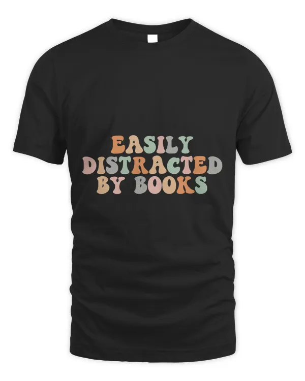 Groovy Easily Distracted By Books Funny Librarian Reader