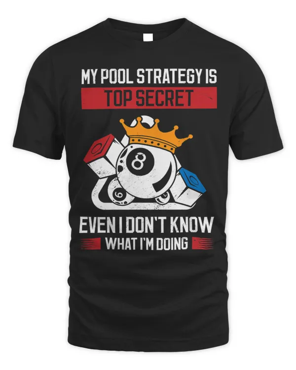 My Pool Strategy Is Top Secret Even I Dont Know What Pool