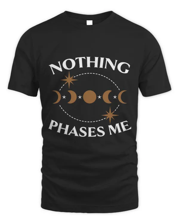 Nothing Phases Me Lunar Eclipse Astronomy Moon Phase 1