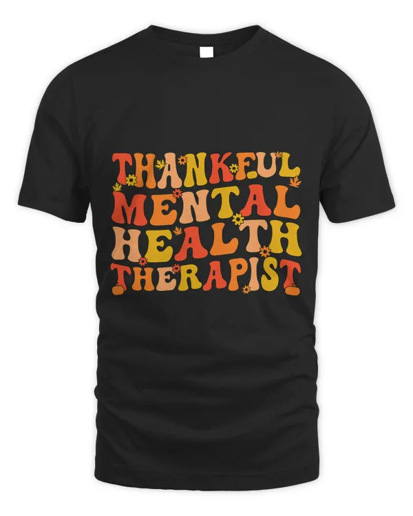 Thankful Mental Health Therapist Thanksgiving