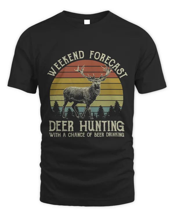 Weekend Forecast Deer Hunting With A Chance Of Beer Drinking 3