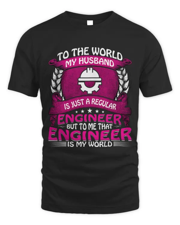 Womens My Husband Is Engineer Funny Engineers Wife